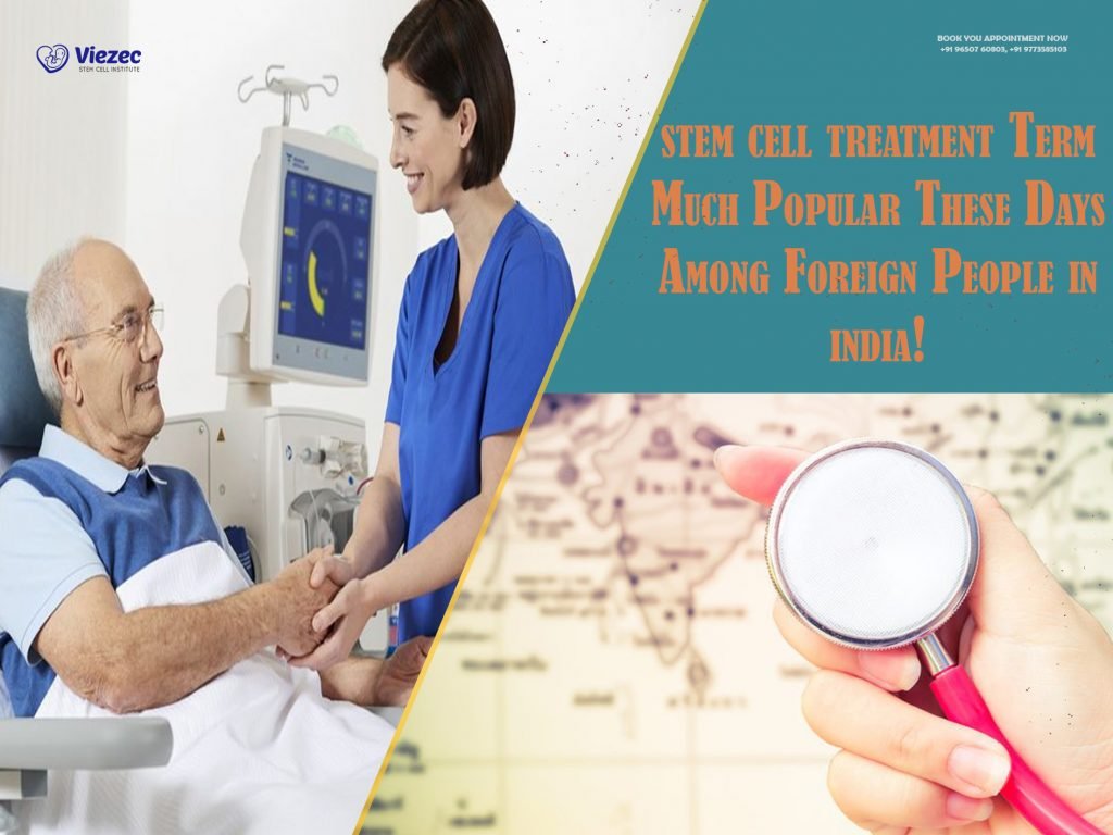 stem cell treatment Term Much Popular These Days Among Foreign People!