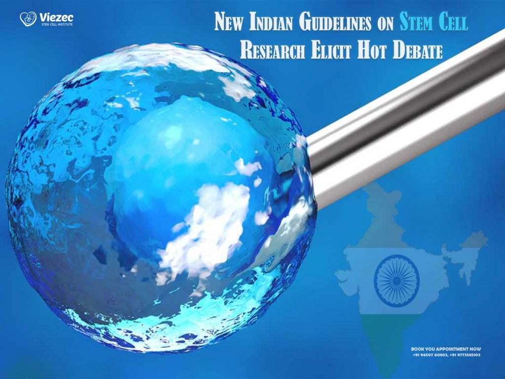 New Indian Guidelines on Stem Cell Research Elicit Hot Debate