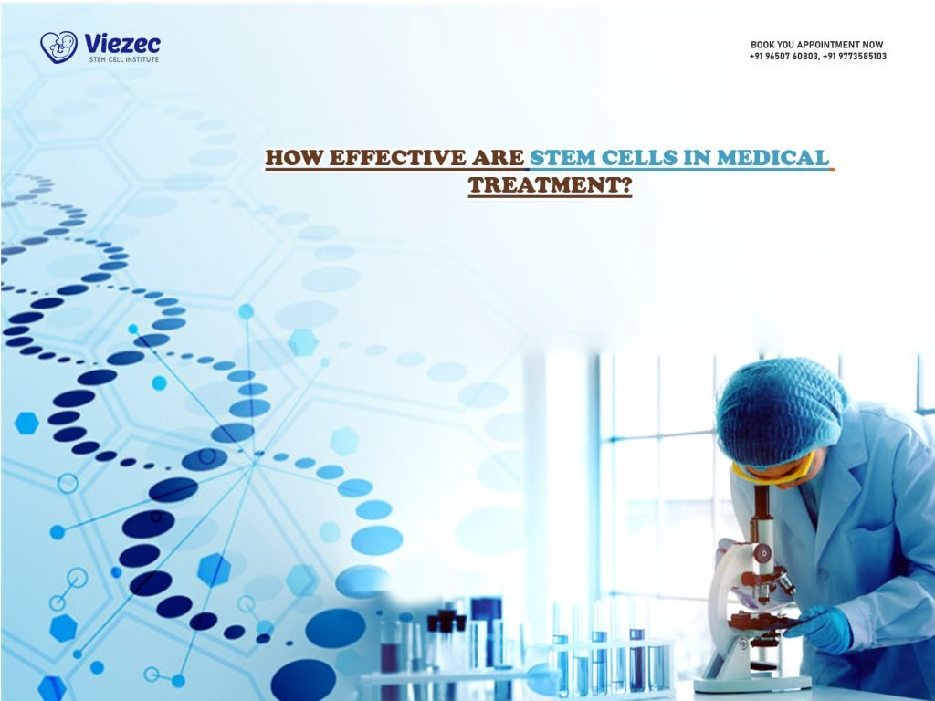 How Effective Are Stem Cells in Medical Treatment?