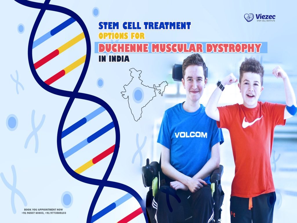 Stem Cell Treatment Options for Duchenne Muscular Dystrophy in India