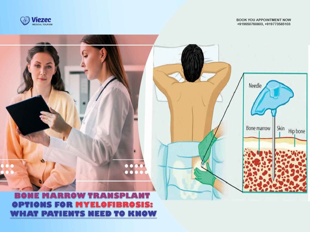 Bone Marrow Transplant Options for Myelofibrosis