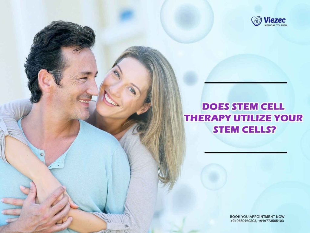 Does Stem Cell Therapy Utilize Your Stem Cells