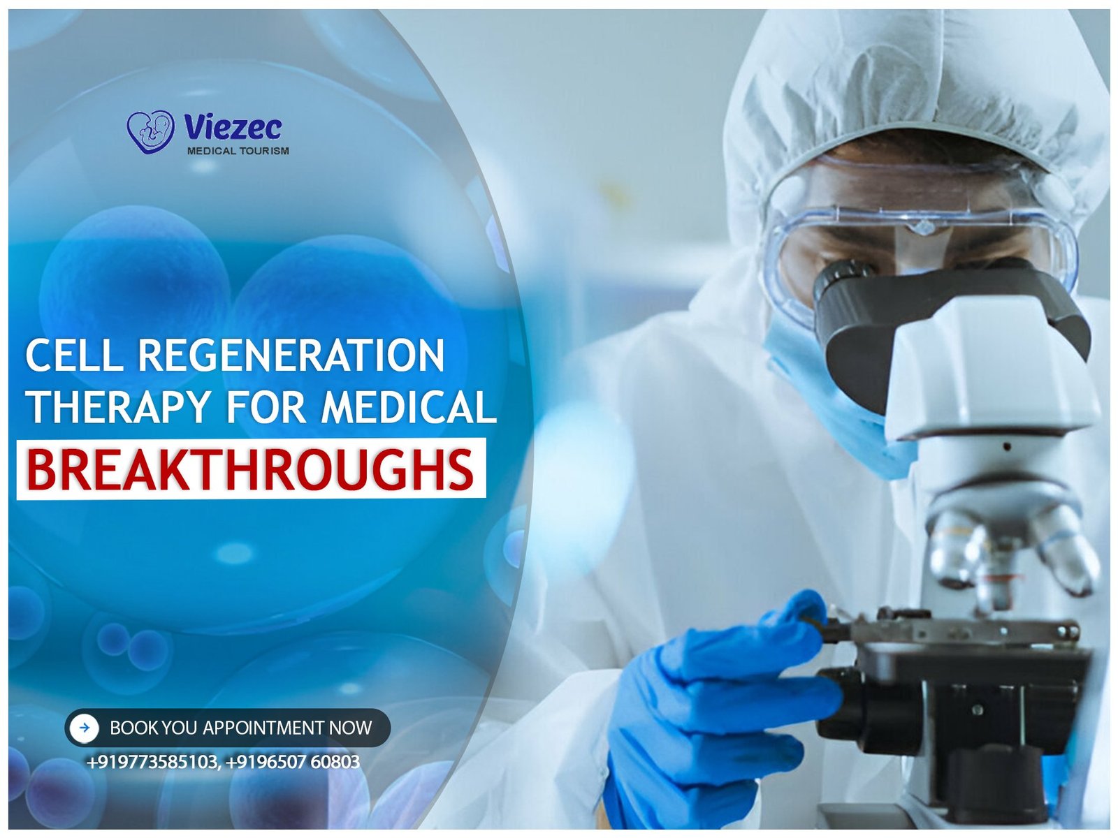 Cell Regeneration Therapy for Medical Breakthroughs