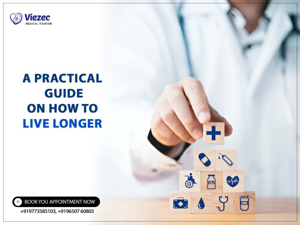 A Practical Guide on How to Live Longer