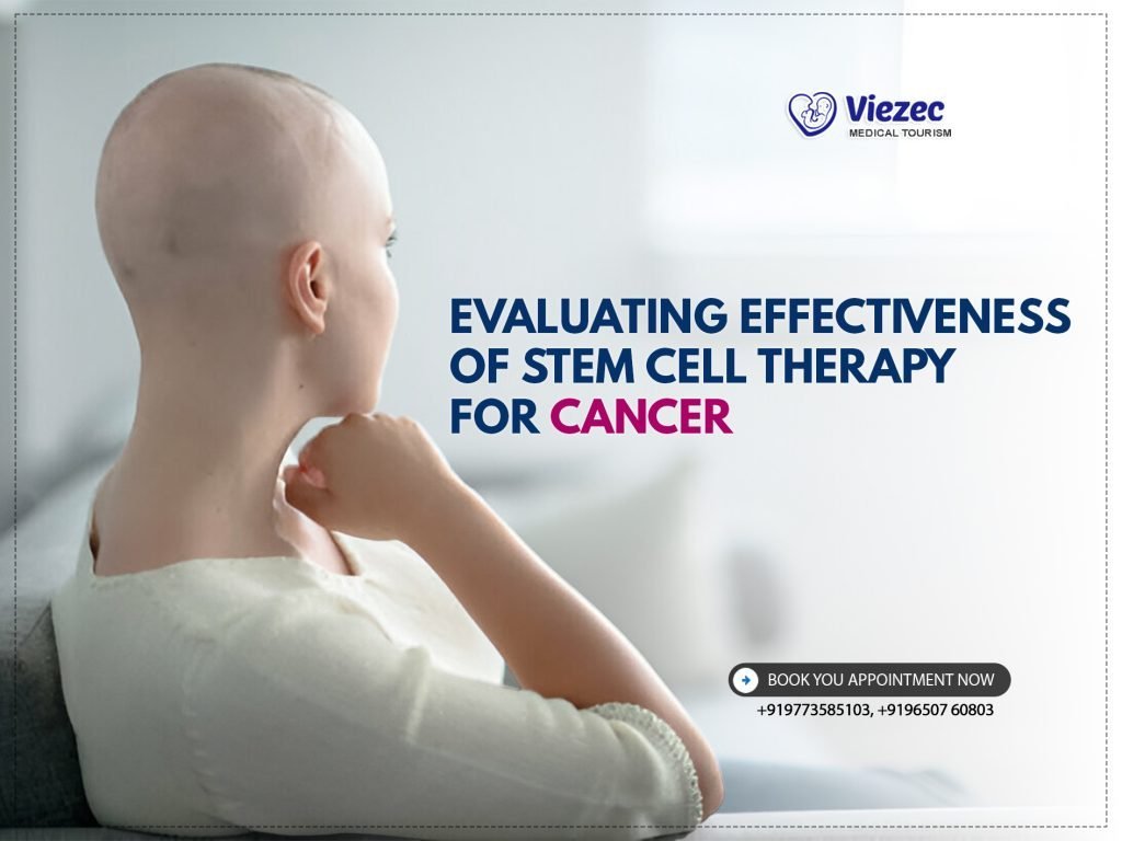 Evaluating Effectiveness of Stem Cell Therapy for Cancer