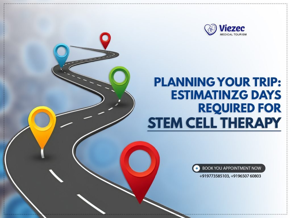 Planning-Your-Trip--Estimating-Days-Required-for-Stem-Cell-Therapy