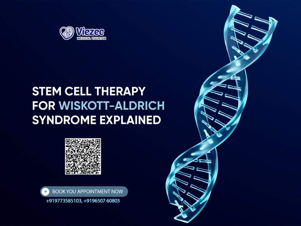 Stem Cell Therapy for Wiskott-Aldrich Syndrome Explained