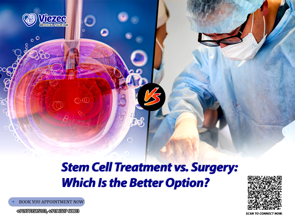 Stem Cell Treatment vs. Surgery: Which Is the Better Option?